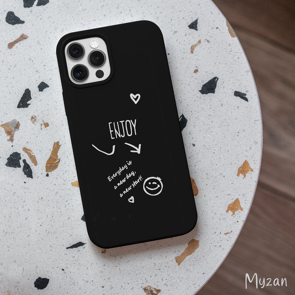 RC084 - Enjoy - Quotes Mobile Case