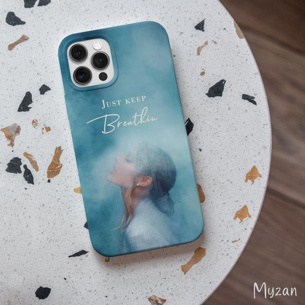 RC091 - Just Keep Breathin - Aesthetic Girl Mobile Case