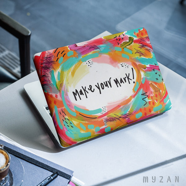 LS022 - Make Your Mark - Quote Laptop Skin
