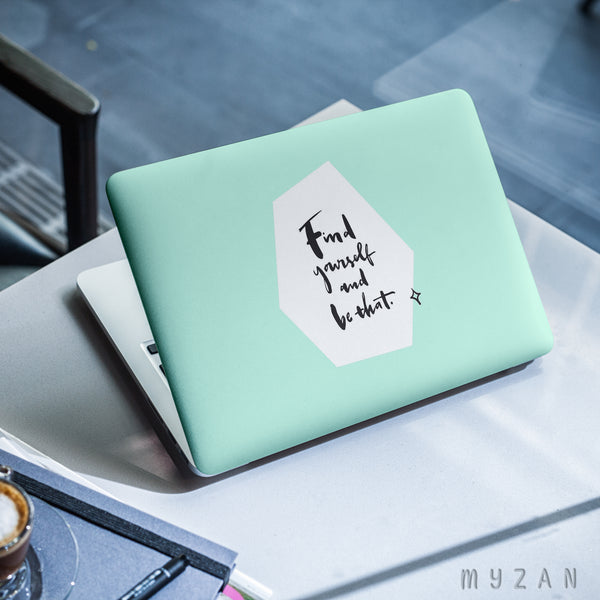 LS035 - Find Yourself - Quote Laptop Skin