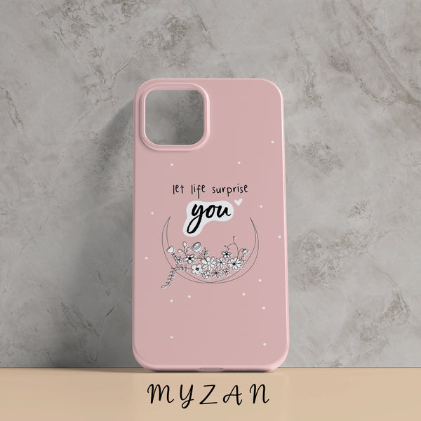 RC241 - Let Life Surprise You - Quotes Mobile Case