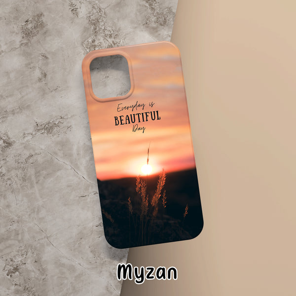 RC277 - Everyday Is Beautifil Day - Quotes Mobile Case