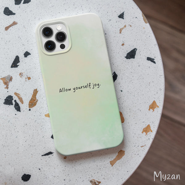 RC466 - Allow Yourself Joy - Quote Mobile Case