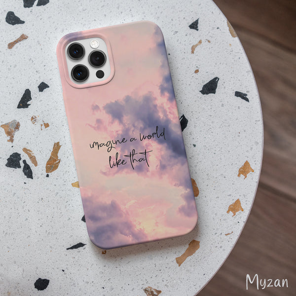 RC473 - Imagine a World - Quote Mobile Case